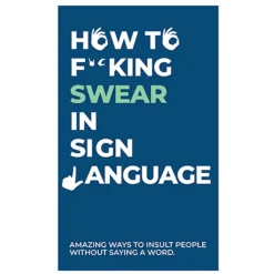 How to Swear in Sign Language Card Pack| New