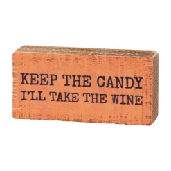 Keep The Candy Block Sign| Best