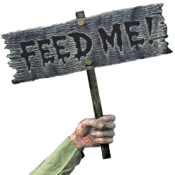 Warning From Below Feed Me Sign| New