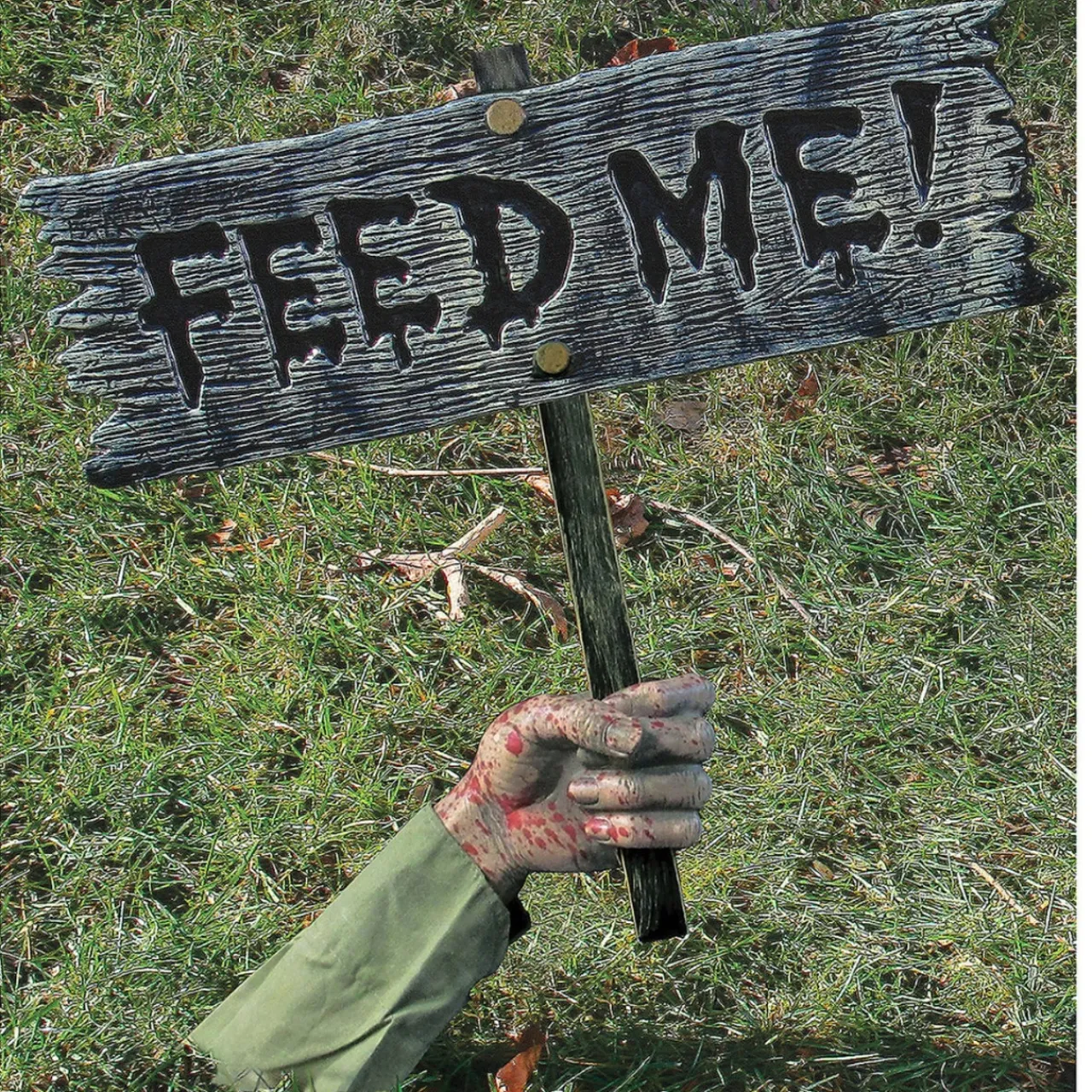 Warning From Below Feed Me Sign| New